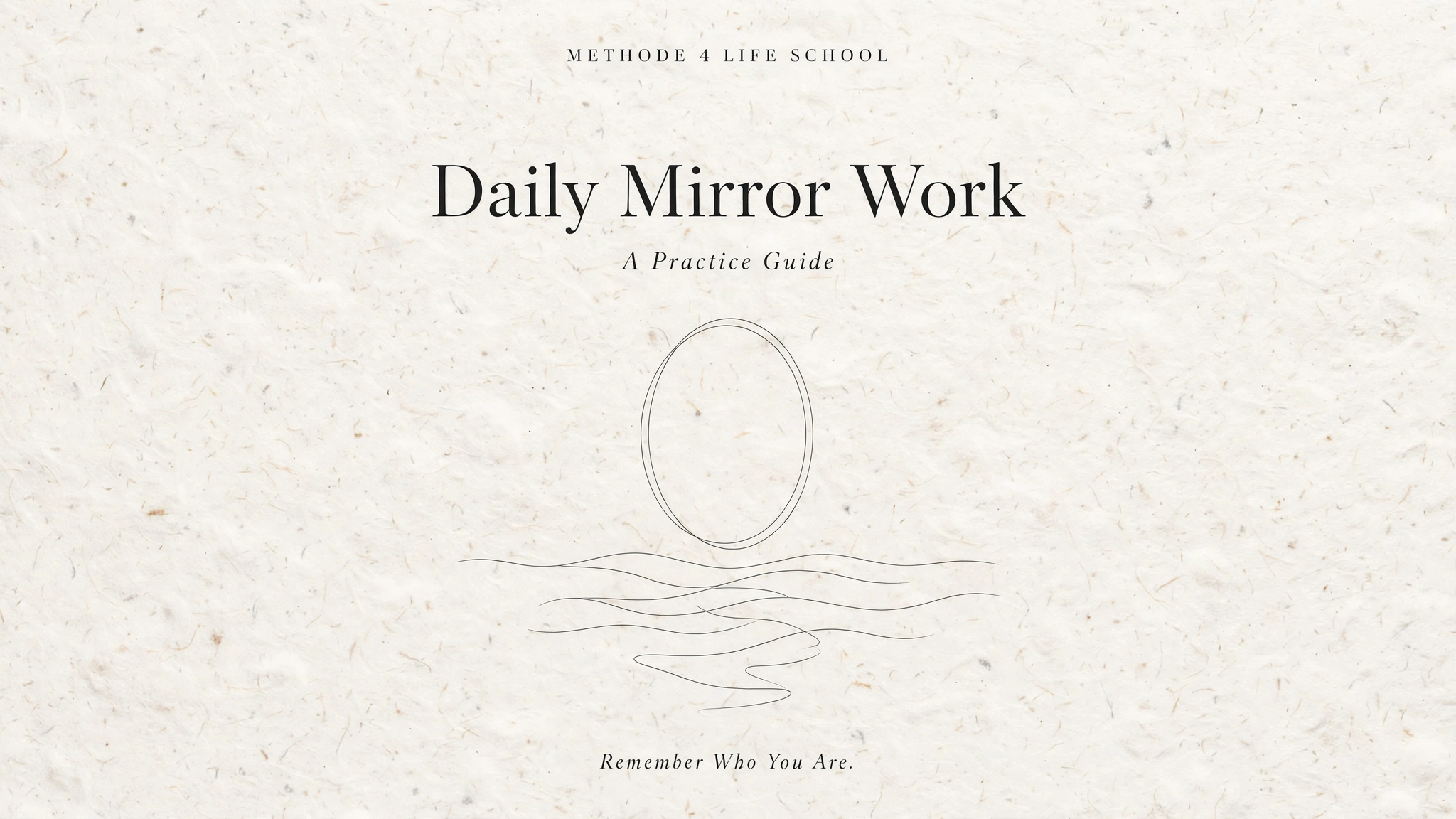 Practice Guide: Daily Mirror Work 